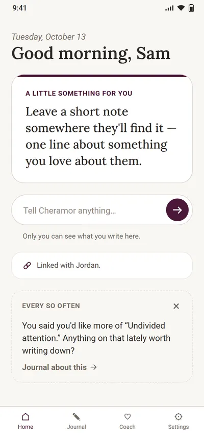 Cheramor's Home screen. A card titled "A little something for you" reads: Leave a short note somewhere they'll find it, one line about something you love about them.
